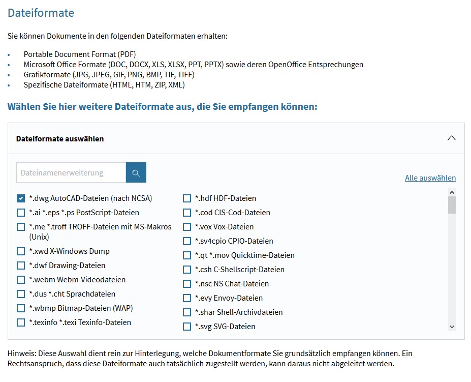 Es wird eine Liste von Dateiformaten angezeigt, die der Benutzer zusätzlich auswählen kann. Er kann anschließend Nachrichten mit diesen Dateiformaten als Anhängen erhalten.